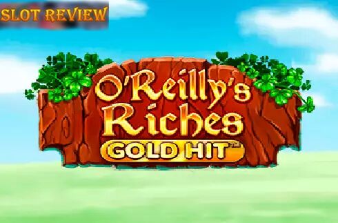 Gold Hit OReillys Riches slot